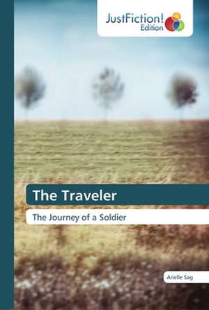 The Traveler de Arielle Sag