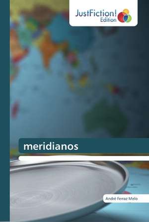 meridianos de André Ferraz Melo