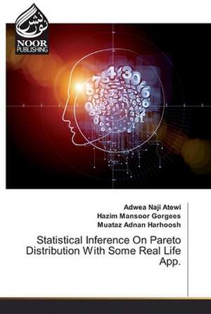 Statistical Inference On Pareto Distribution With Some Real Life App. de Adwea Naji Atewi