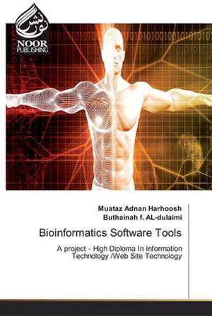 Bioinformatics Software Tools de Muataz Adnan Harhoosh