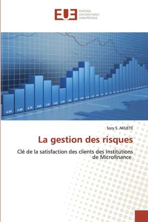 La gestion des risques de Sory S. Akuete