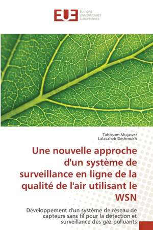 Une nouvelle approche d'un système de surveillance en ligne de la qualité de l'air utilisant le WSN de Tabbsum Mujawar