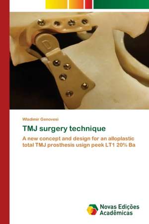 TMJ surgery technique de Wladimir Genovesi