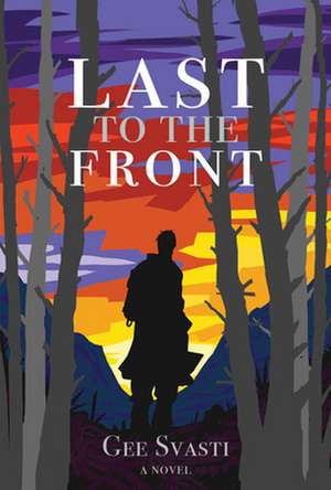 Last to the Front de Gee Svasti