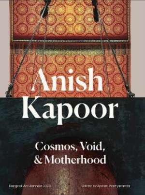 Anish Kapoor de Apinan Poshyananda