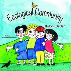 Ecological Community de Ralph Weder