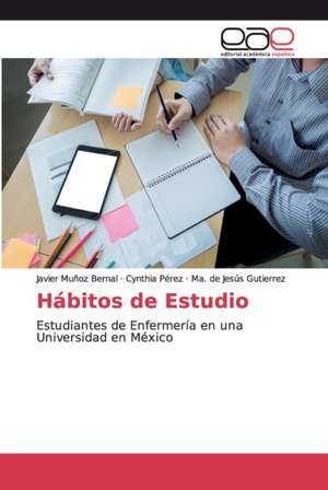 Hábitos de Estudio de Javier Muñoz Bernal