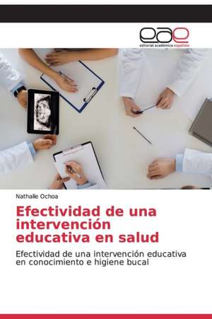 Efectividad de una intervención educativa en salud de Nathalie Ochoa