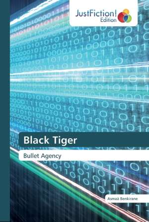 Black Tiger de Asmaà Benkirane
