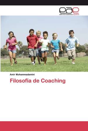 Filosofía de Coaching de Amir Mohammadamini