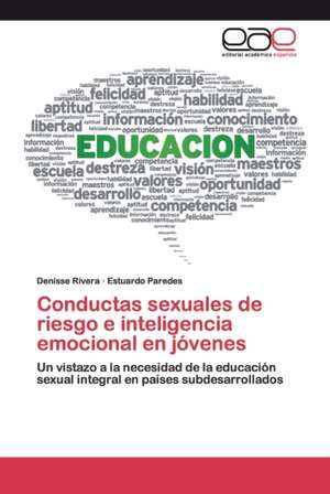 Conductas sexuales de riesgo e inteligencia emocional en jóvenes de Denisse Rivera