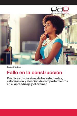 Fallo en la construcción de Casimir Adjoe