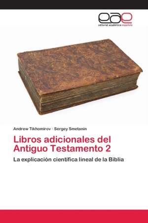 Libros adicionales del Antiguo Testamento 2 de Andrew Tikhomirov