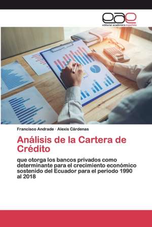 Análisis de la Cartera de Crédito de Francisco Andrade