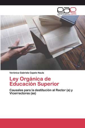 Ley Orgánica de Educación Superior de Verónica Gabriela Capelo Naula