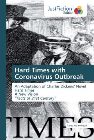 Hard Times with Coronavirus Outbreak de Tareq Alsamhouri