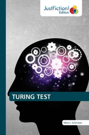 TURING TEST de Marc L. Schnitzer