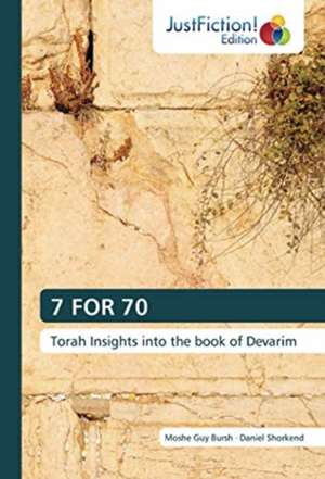 7 FOR 70 de Moshe Guy Bursh