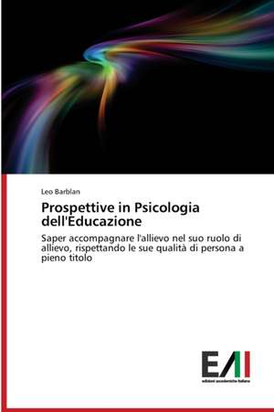 Prospettive in Psicologia dell'Educazione de Leo Barblan