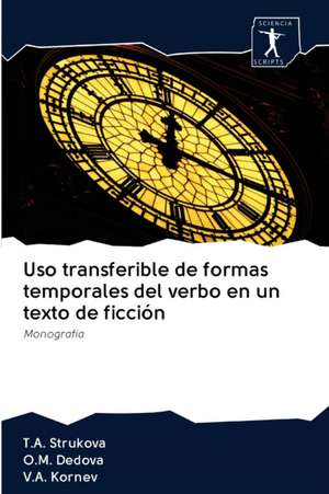 Uso transferible de formas temporales del verbo en un texto de ficción de T. A. Strukova