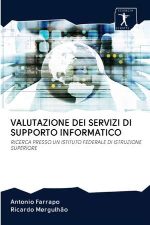 VALUTAZIONE DEI SERVIZI DI SUPPORTO INFORMATICO de Antonio Farrapo