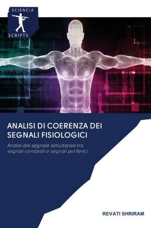 Analisi di coerenza dei segnali fisiologici de Revati Shriram