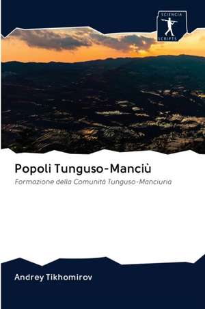 Popoli Tunguso-Manciù de Andrey Tikhomirov