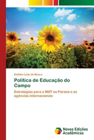 Política de Educação do Campo de Kethlen Leite de Moura