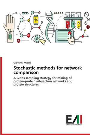 Stochastic methods for network comparison de Giovanni Micale