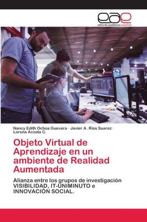 Objeto Virtual de Aprendizaje en un ambiente de Realidad Aumentada de Nancy Edith Ochoa Guevara