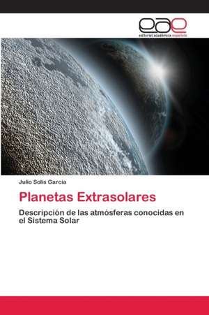 Planetas Extrasolares de Julio Solís García