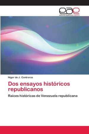 Dos ensayos históricos republicanos de Níger de J. Contreras