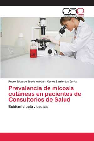 Prevalencia de micosis cutáneas en pacientes de Consultorios de Salud de Pedro Eduardo Brevis Azócar