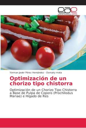 Optimización de un chorizo tipo chistorra de Yorman Javier Pérez Hernández