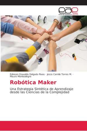 Robótica Maker de Edinson Oswaldo Delgado Rivas