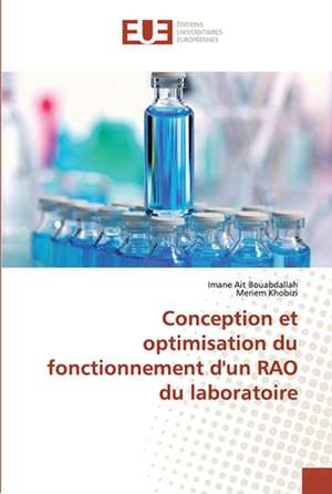 Conception et optimisation du fonctionnement d'un RAO du laboratoire de Imane Ait Bouabdallah