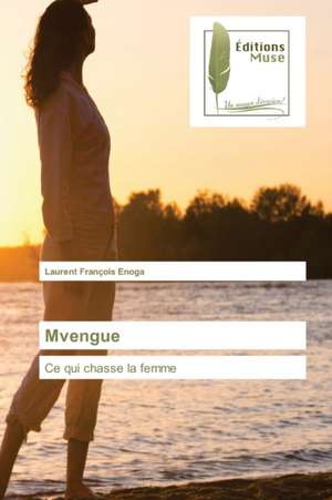 Mvengue de Laurent François Enoga