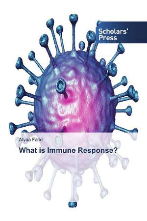 What is Immune Response? de Alyaa Farid