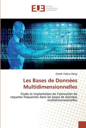 Les Bases de Données Multidimensionnelles de Cheikh Tidiane Dieng