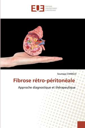 Fibrose rétro-péritonéale de Soumaya Chargui