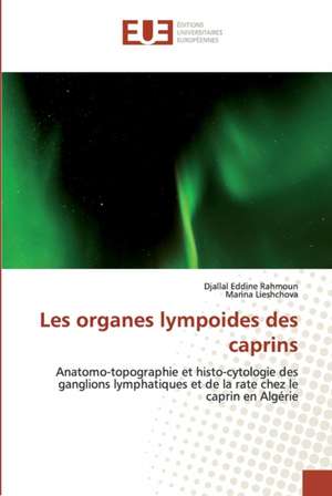 Les organes lympoides des caprins de Djallal Eddine Rahmoun