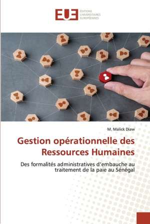 Gestion opérationnelle des Ressources Humaines de M. Malick Diaw