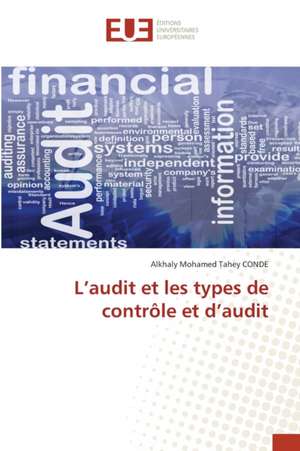 L¿audit et les types de contrôle et d¿audit de Alkhaly Mohamed Tahey Conde