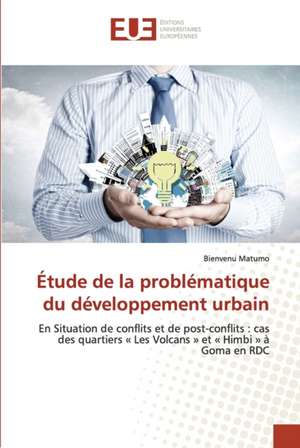 Étude de la problématique du développement urbain de Bienvenu Matumo