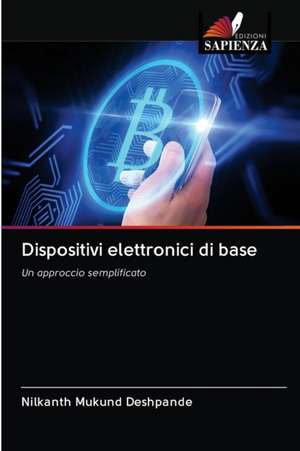 Dispositivi elettronici di base de Nilkanth Mukund Deshpande