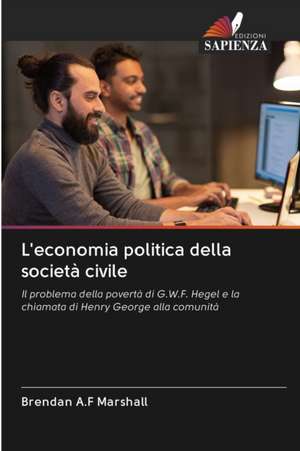 L'economia politica della società civile de Brendan A. F Marshall