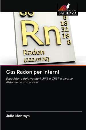 Gas Radon per interni de Julio Montoya