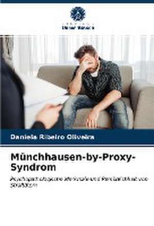 Münchhausen-by-Proxy-Syndrom de Daniela Ribeiro Oliveira