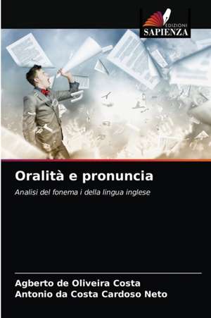 Oralità e pronuncia de Agberto de Oliveira Costa