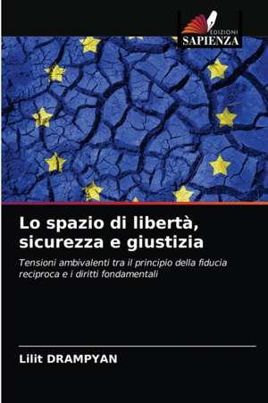 Lo spazio di libertà, sicurezza e giustizia de Lilit Drampyan